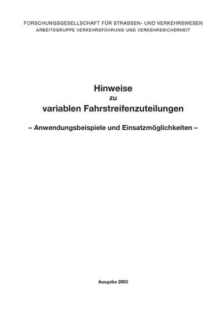 H Variable Fahrstreifenzuteilungen