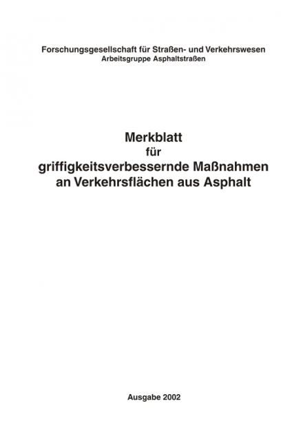 M Griffigkeitsverbessernde Maßnahmen