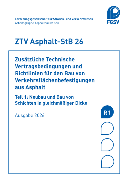 ZTV Asphalt-StB 26, Teil 1: Neubau und Bau von Schichten in gleichmäßiger Dicke - VORBESTELLUNG