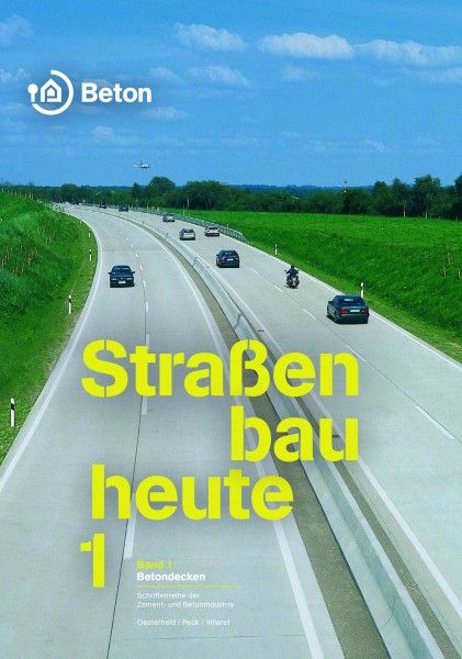 Straßenbau heute Band 1