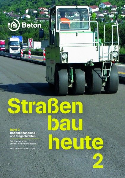 Straßenbau heute Band 2
