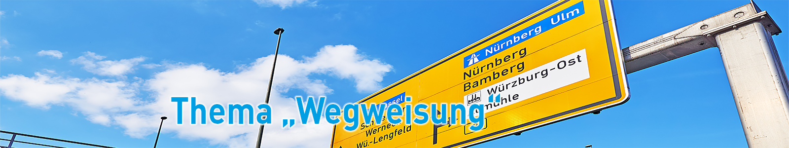 "Thema Wegweisung"