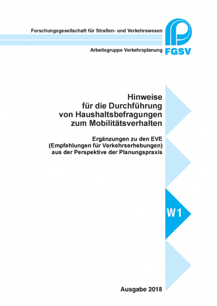 FGSV Hinweise für die Durchführung von Haushaltsbefragungen zum Mobilitätsverhalten 