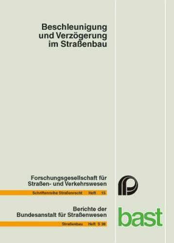 Beschleunigung und Verzögerung im Straßenbau