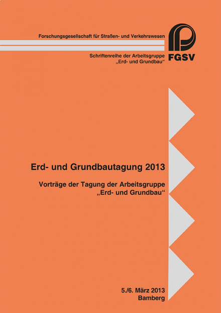 Erd- und Grundbautagung 2013 