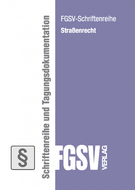 Verzeichnis der FGSV-Schriftenreihe "Straßenrecht"