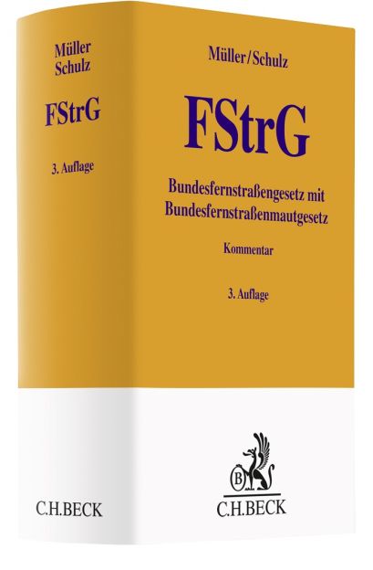 FStrG mit BFStrMG - Kommentar