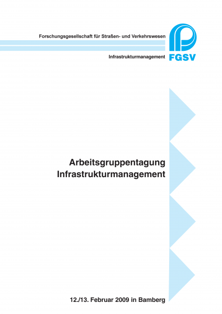 Arbeitsgruppentagung Infrastrukturmanagement 2009