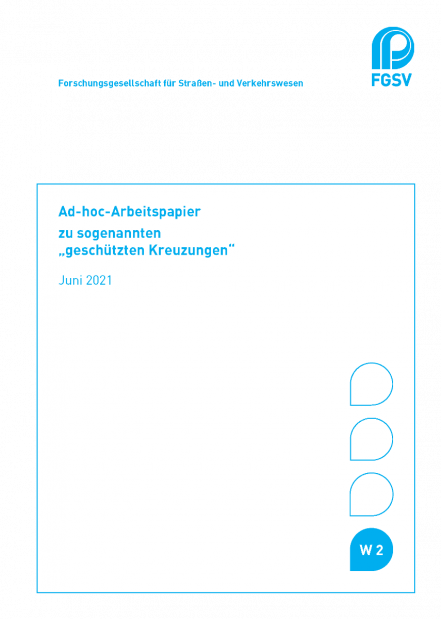 Ad-hoc-Arbeitspapier zu sogenannten  „geschützten Kreuzungen"